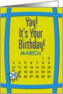 March 24th Yay It’s Your Birthday date specific card