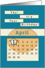 April 1st Yay It’s Your Birthday date specific card