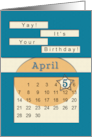 April 5th Yay It’s Your Birthday date specific card