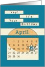 April 19th Yay It’s Your Birthday date specific card