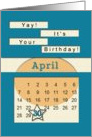 April 30th Yay It’s Your Birthday date specific card