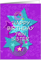 Twin Sister Happy Birthday Colorful Stars and Swirls card