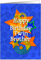 Happy Birthday Twin Brother Colorful Stars and Swirls card