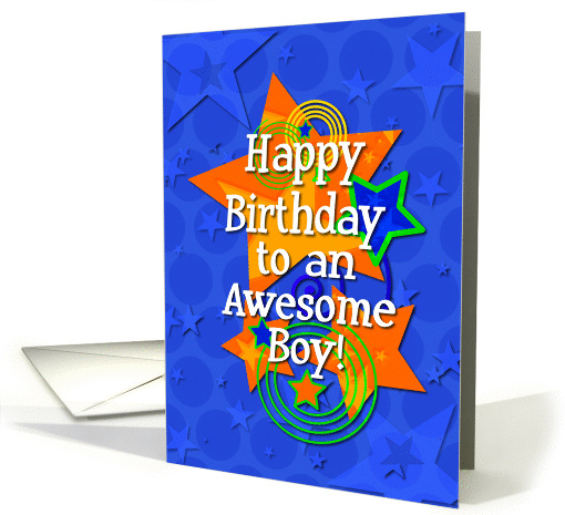 Happy Birthday Awesome Boy Colorful Stars and Swirls card (1100128)