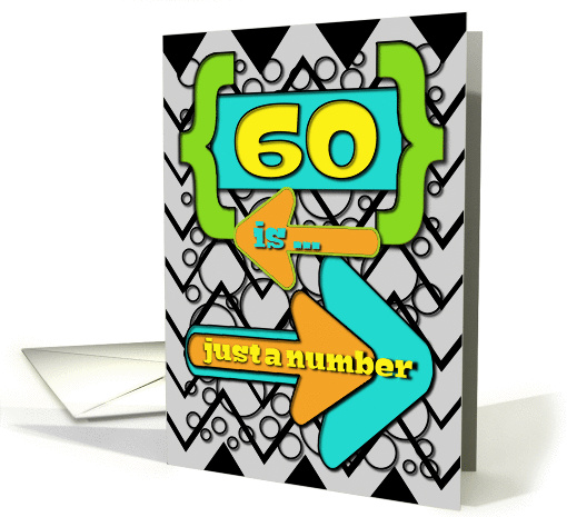 Happy 60th Birthday Just a Number Funny Chevrons and Polka Dots card