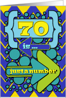 Happy 70th Birthday Just a Number Funny Chevrons and Polka Dots card