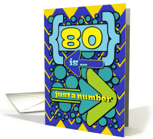 Happy 80th Birthday Just a Number Funny Chevrons and Polka Dots card