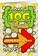 Happy 106th Birthday Just a Number Funny Chevrons and Polka Dots card