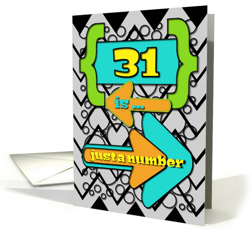 Happy 31st Birthday Just a Number Funny Chevrons and Polka Dots card