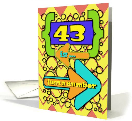 Happy 43rd Birthday Just a Number Funny Chevrons and Polka Dots card