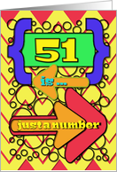 Happy 51st Birthday Just a Number Funny Chevrons and Polka Dots card