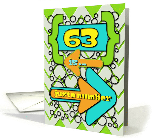Happy 63rd Birthday Just a Number Funny Chevrons and Polka Dots card