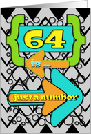 Happy 64th Birthday Just a Number Funny Chevrons and Polka Dots card