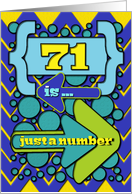 Happy 71st Birthday Just a Number Funny Chevrons and Polka Dots card