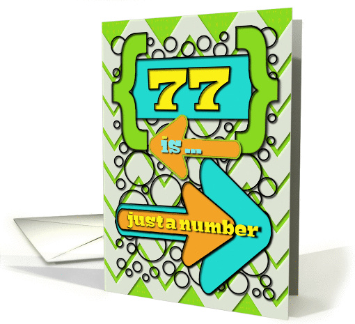 Happy 77th Birthday Just a Number Funny Chevrons and Polka Dots card