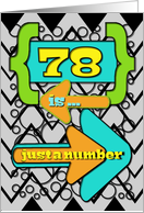 Happy 78th Birthday Just a Number Funny Chevrons and Polka Dots card