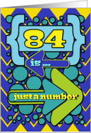 Happy 84th Birthday Just a Number Funny Chevrons and Polka Dots card