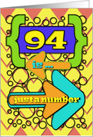 Happy 94th Birthday Just a Number Funny Chevrons and Polka Dots card