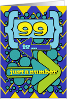 Happy 99th Birthday Just a Number Funny Chevrons and Polka Dots card