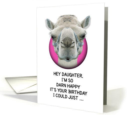 Happy Birthday Daughter Funny Camel card (1135582)