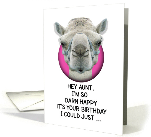 Happy Birthday Aunt Funny Camel card (1135588)