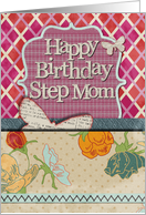 Happy Birthday Step Mom Scrapbook Style Butterflies and Flowers card