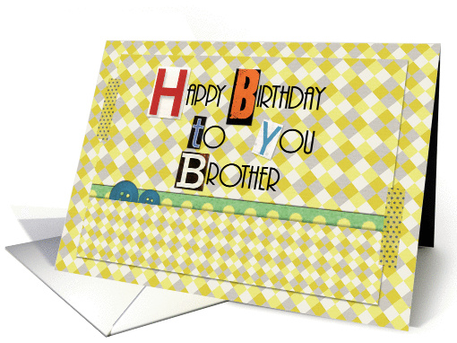 Happy Birthday Brother Magazine Cutouts Scrapbook Style card (1210992)