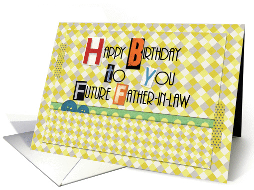 Happy Birthday Future Father-in-Law Magazine Cutouts... (1210998)