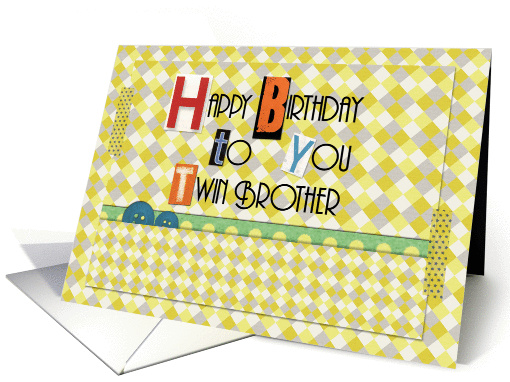 Happy Birthday Twin Brother Magazine Cutouts Scrapbook Style card