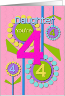 Happy Birthday Daughter You’re 4 Fun Colorful Flowers card