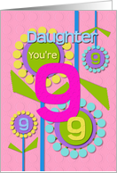Happy Birthday Daughter You’re 9 Fun Colorful Flowers card