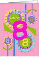 Happy Birthday Niece You’re 8 Fun Colorful Flowers card