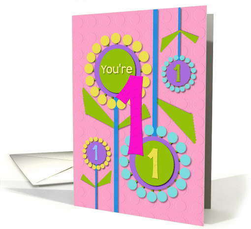 Happy Birthday You're 1 Fun Colorful Flowers card (1219672)