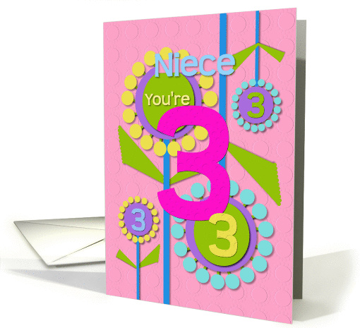 Happy Birthday Niece You're 3 Fun Colorful Flowers card (1219714)