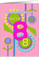 Happy Birthday Granddaughter You’re 8 Fun Colorful Flowers card