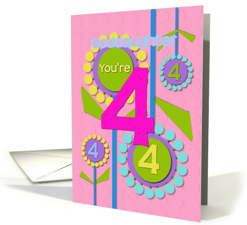 Happy Birthday Goddaughter You're 4 Fun Colorful Flowers card