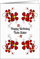 Happy Birthday Twin Sister Pretty Red Daisies and Swirls card