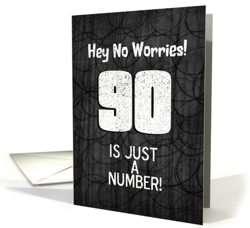 90th Birthday Funny Chalkboard Style Birthday Greetings card (1340484)