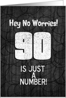 90th Birthday Funny Chalkboard Style Birthday Greetings card