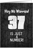 37th Birthday Funny Chalkboard Style Birthday Greetings card