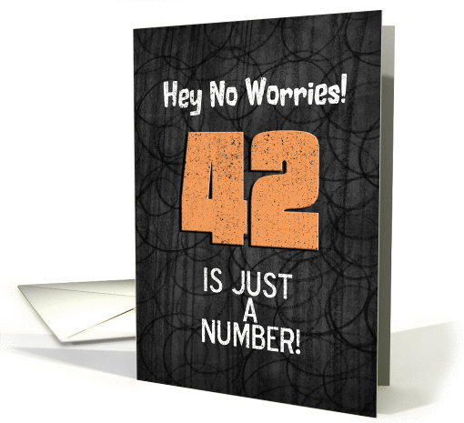 42nd Birthday Funny Chalkboard Style Birthday Greetings card (1343828)