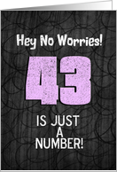 43rd Birthday Funny Chalkboard Style Birthday Greetings card