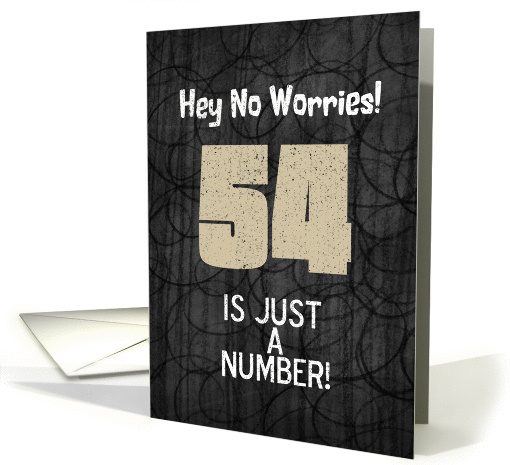 54th Birthday Funny Chalkboard Style Birthday Greetings card (1344680)