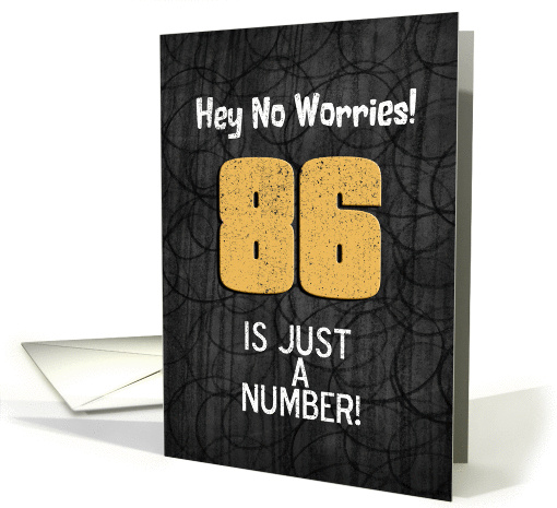 86th Birthday Funny Chalkboard Style Birthday Greetings card (1345042)