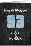 93rd Birthday Funny Chalkboard Style Birthday Greetings card