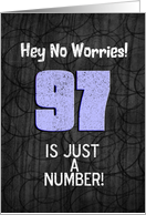97th Birthday Funny Chalkboard Style Birthday Greetings card