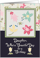 Happy Birthday Daughter Beautiful Day Flowers in a Frame Pretty card