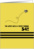 34th Birthday Latest Buzz Bumblebee Age Specific Yellow and Black Pun card