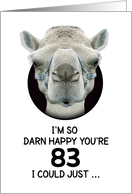 83rd Birthday Happy Birthday Funny Camel Humorous Animal card