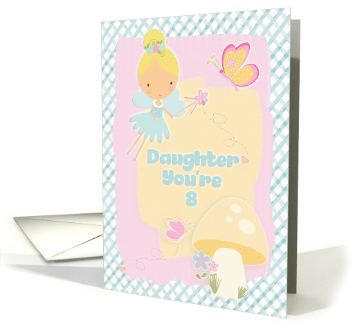 Daughter 8th Birthday You're 8 Fairy and Butterflies card (1412672)